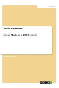 Social Media in a B2B Context