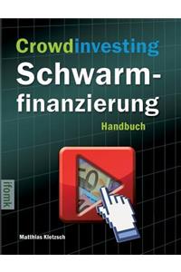 Crowdinvesting Schwarmfinanzierung