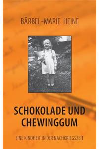 Schokolade und Chewinggum