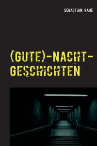 (Gute)-Nacht-Geschichten