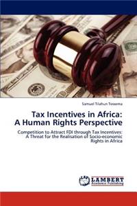 Tax Incentives in Africa