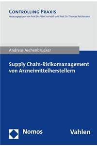 Supply-Chain-Risikomanagement Von Arzneimittelherstellern