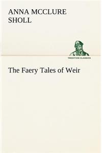 Faery Tales of Weir