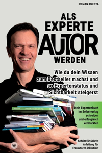 Als Experte Autor werden