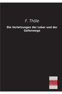 Die Verletzungen Der Leber Und Der Gallenwege