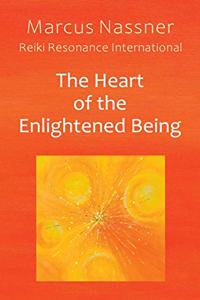 Heart of the Enlightened Being