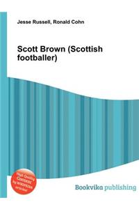 Scott Brown (Scottish Footballer)