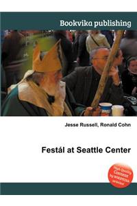 Festal at Seattle Center