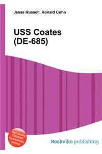 USS Coates (De-685)