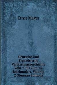 Deutsche Und Franzosische Verfassungsgeschichte Vom 9. Bis Zum 14. Jahrhundert, Volume 2 (German Edition)