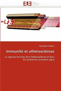 Immunité Et Athérosclérose