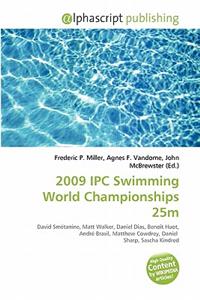 2009 Ipc Swimming World Championships 25m