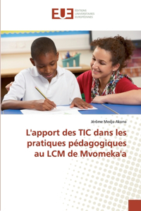 L'apport des TIC dans les pratiques pédagogiques au LCM de Mvomeka'a
