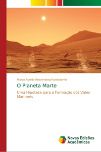 O Planeta Marte