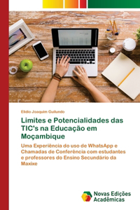 Limites e Potencialidades das TIC's na Educação em Moçambique