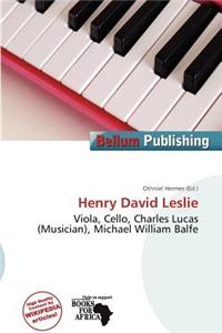 Henry David Leslie