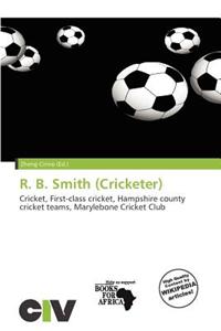 R. B. Smith (Cricketer)