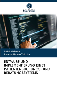 Entwurf Und Implementierung Eines Patientenbuchungs- Und Beratungssystems