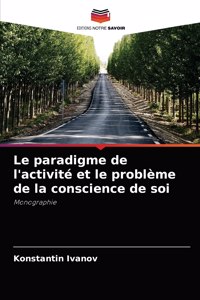 paradigme de l'activité et le problème de la conscience de soi