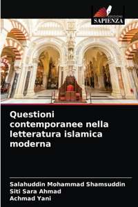 Questioni contemporanee nella letteratura islamica moderna