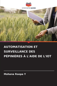 Automatisation Et Surveillance Des Pépinières À l'Aide de l'Iot