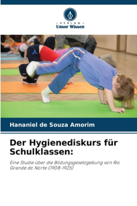 Der Hygienediskurs für Schulklassen