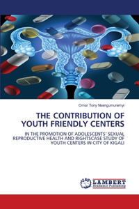 Contribution of Youth Friendly Centers