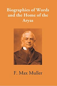 Biographies of Words and the Home of the Aryas