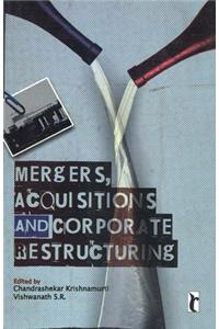 Mergers, Acquisitions and Corporate Restructuring