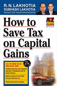 How to Save Tax on Capital Gains: AY 2016-17