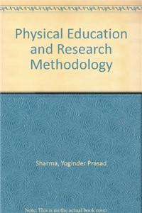 Physical Education & Research Methodology