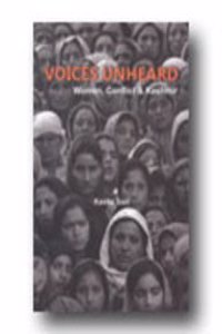 Voices Unheard - Women, Conflict & Kashmir