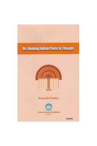 Re-Thinking Indian Political Thought (1st)