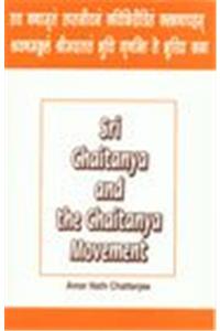 Sri Chaitanya and the Chaitanya Movement