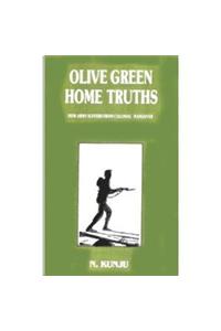 Olive Green Home Truths-How Army Suffers From Colonial Hangover