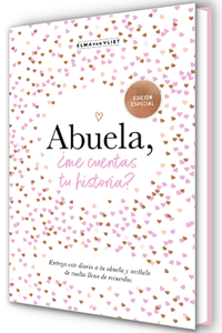Abuela, ¿Me Cuentas Tu Historia? / Grandma, Tell Me