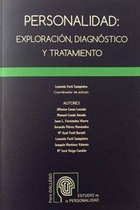 PERSONALIDAD: Exploracion, diagnostico y tratamiento (Spanish Edition)