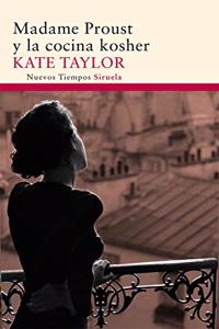 Madame Proust y la cocina kosher / Madame Proust and the Kosher Kitchen
