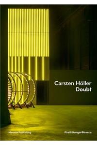 Carsten HÃ¶ller: Doubt