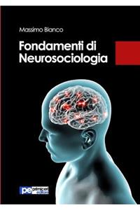 Fondamenti di Neurosociologia