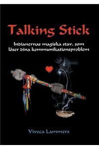 Talking Stick