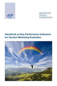 Handbook on Key Performance Indicators for Tourism Marketing Evaluation