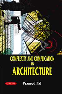 Complexity and Complication in Architecture