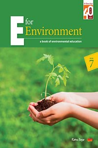 Ratna Sagar E For Environment Class 7 - Environmental Education Book For Class 7