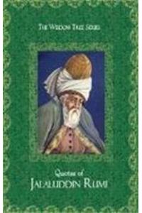 The Wisdom Tree Series Quotes of Jalaluddin Rumi