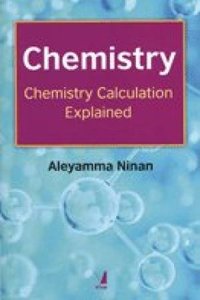 Chemistry: Chemistry Calculation Explained