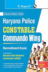 Haryana Police Constable (Commando Wing) Group 'C' Recruitment Exam Guide