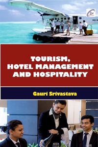Tourism, Hotel Management and Hospitality