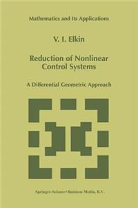 Reduction of Nonlinear Control Systems