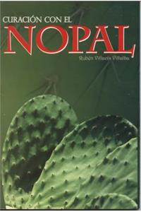 Curacion Con El Nopal